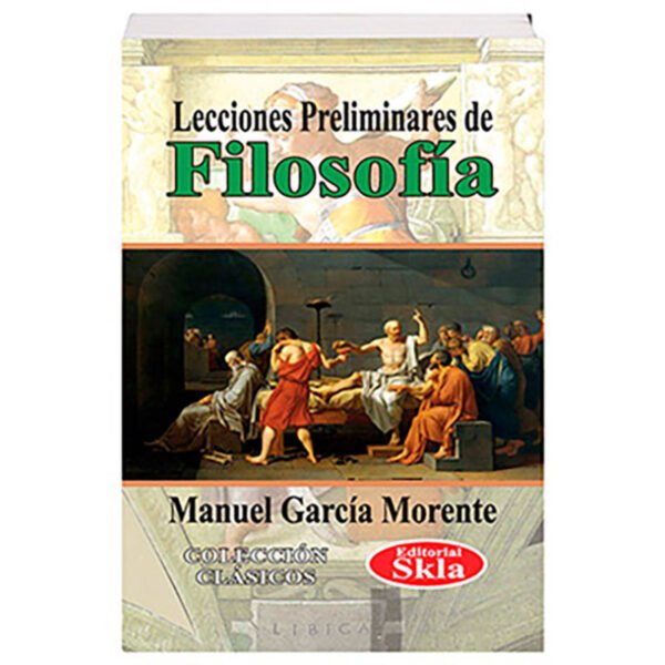 Lecciones Preliminares de Filosofía