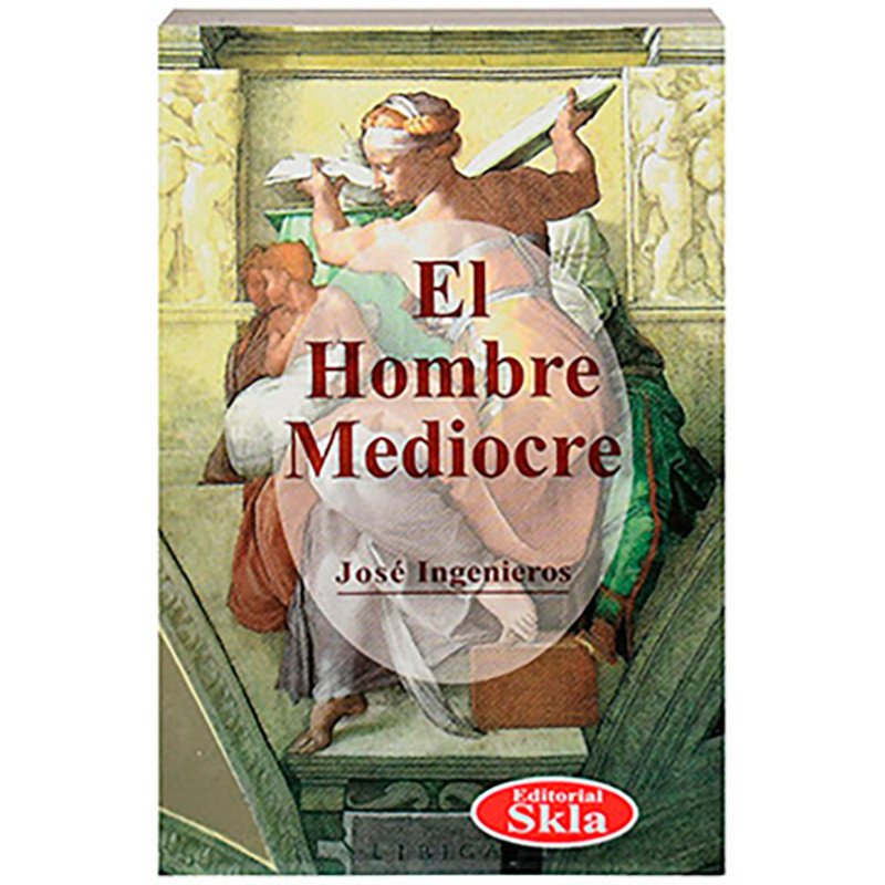 El Hombre Mediocre