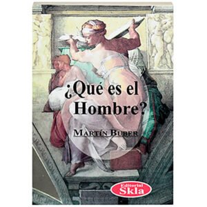 ¿Qué es el Hombre?