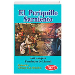 El Periquillo Sarniento