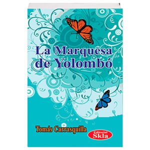 La Marquesa de Yolombó