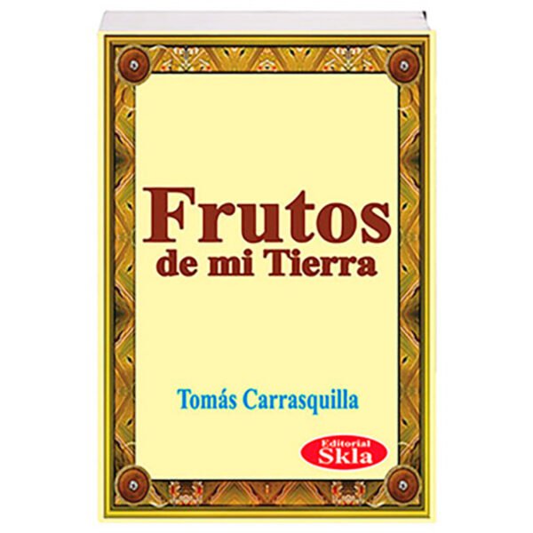 Frutos de mi Tierra