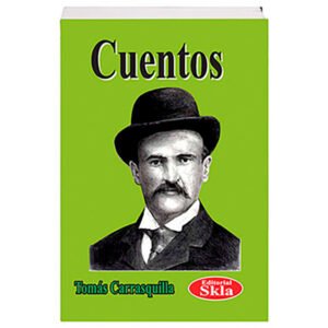 Cuentos de Tomás Carrasquilla Pasta Dura
