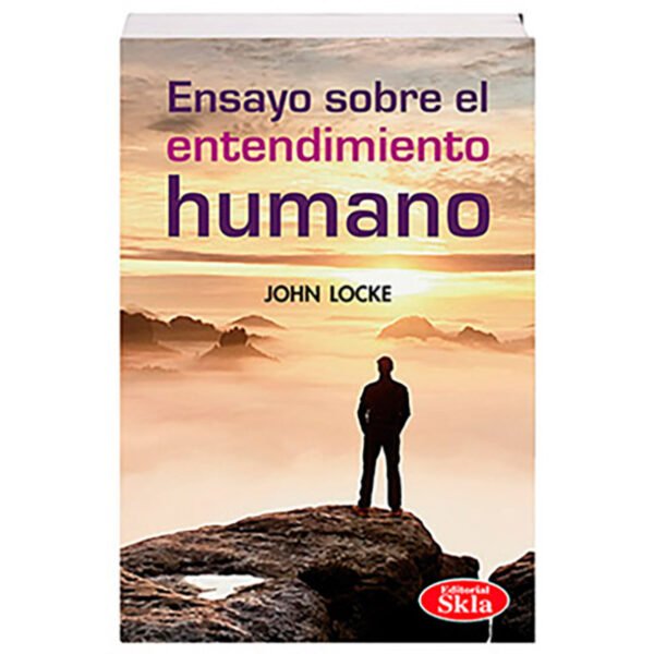 Ensayo Sobre el Entendimiento Humano