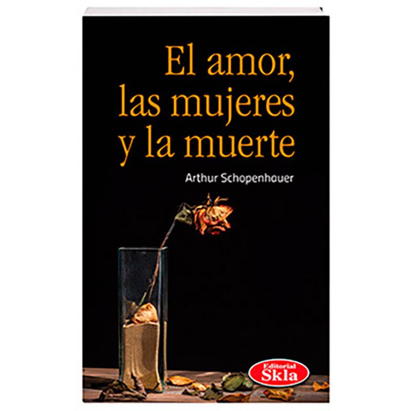 El Amor, las Mujeres y la Muerte