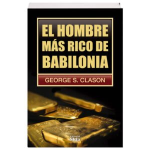 El Hombre Más Rico de Babilonia Edición