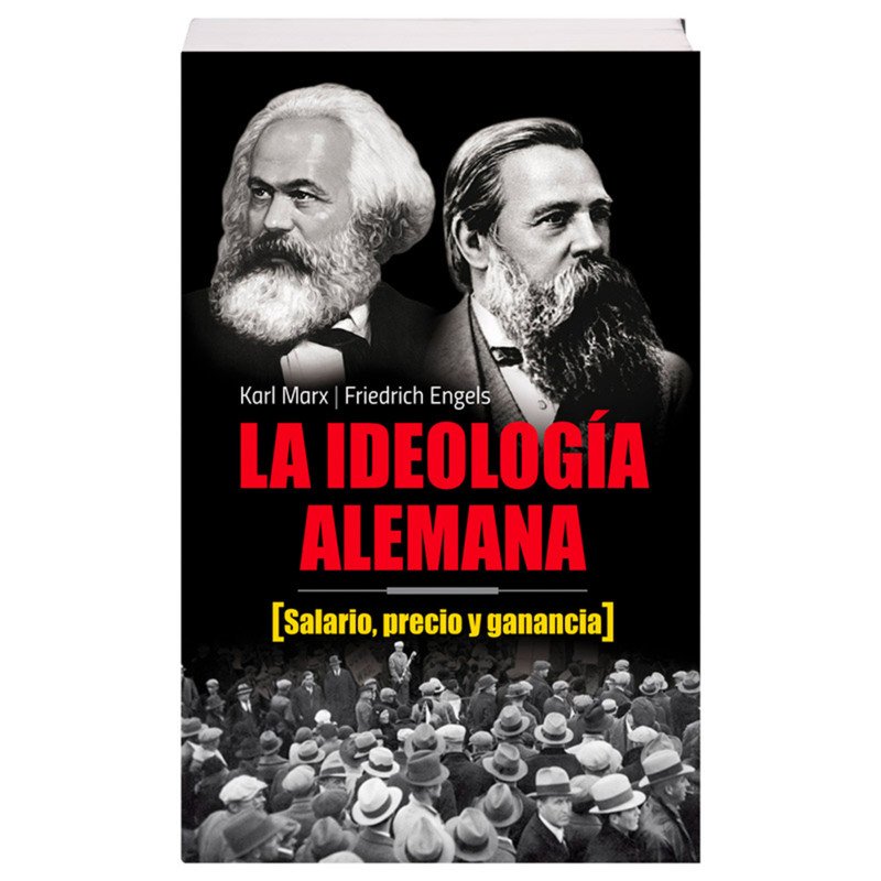 Ideología Alemana, Salario Precio y Ganancia