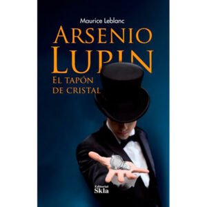 Arsenio Lupin, el Tapón de Cristal