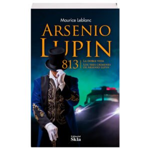 Arsenio Lupin, 813