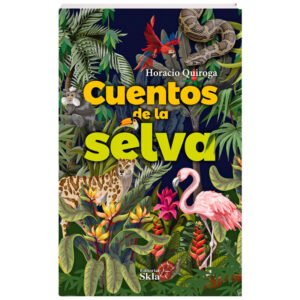 Cuentos de la Selva Edición Especial