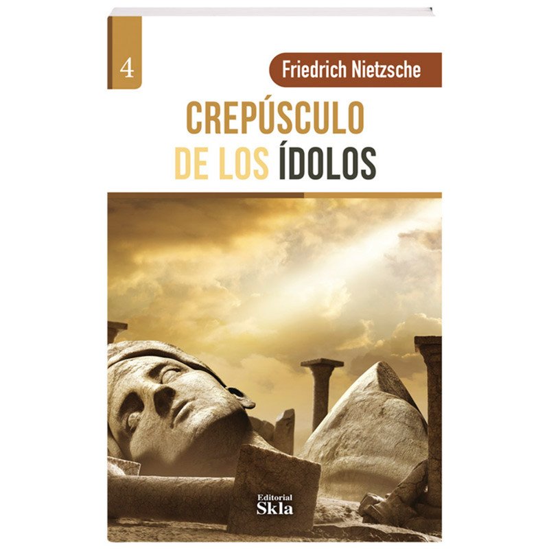 El Crepúsculo de los Ídolos Edición Especial