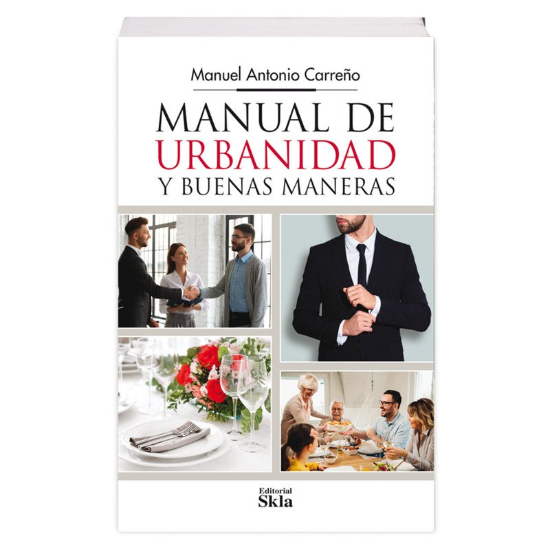 Manual de Urbanidad y Buenas Maneras