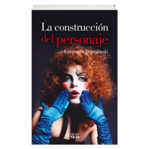 La Construcción de un Personaje