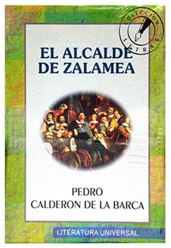 El Alcalde de Zalamea