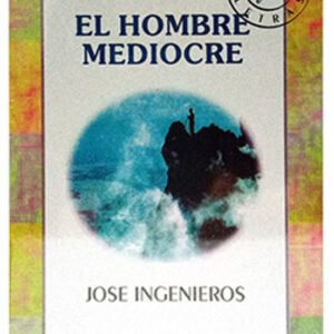 El Hombre Mediocre