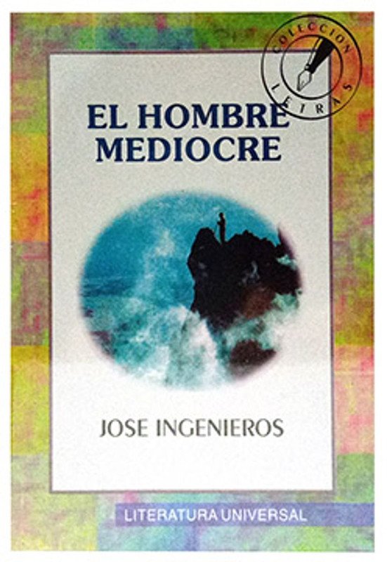 El Hombre Mediocre