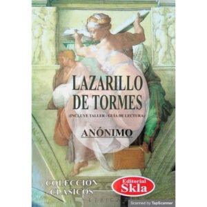 El Lazarillo de Tormes Resumen