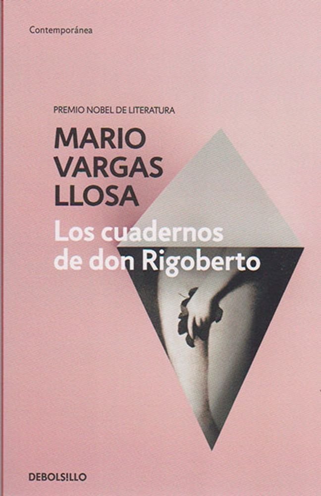 Los cuadernos de don Rigoberto