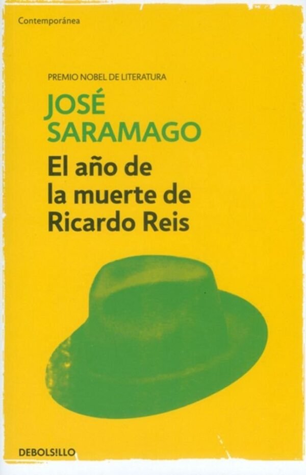 El año de la muerte de Ricardo Reis