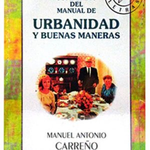 Manual de Urbanidad, Compendio