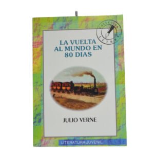 La Vuelta al Mundo en 80 Días Resumen