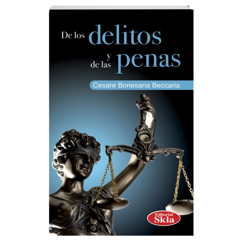De los Delitos y las Penas