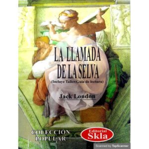 La Llamada de la Selva