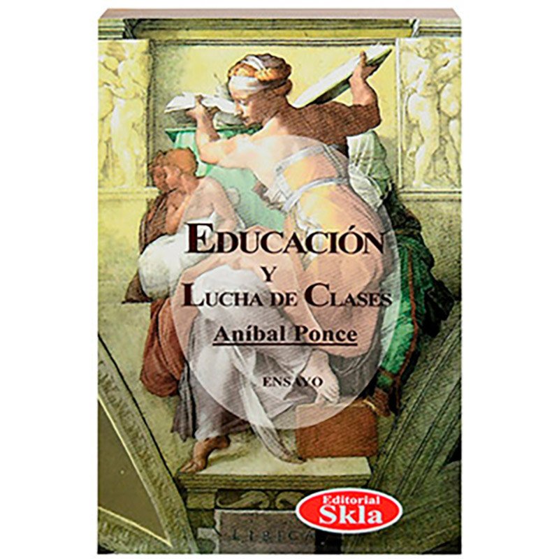 Educación y Lucha de Clases