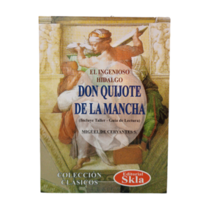 Don Quijote de la Mancha Resumen
