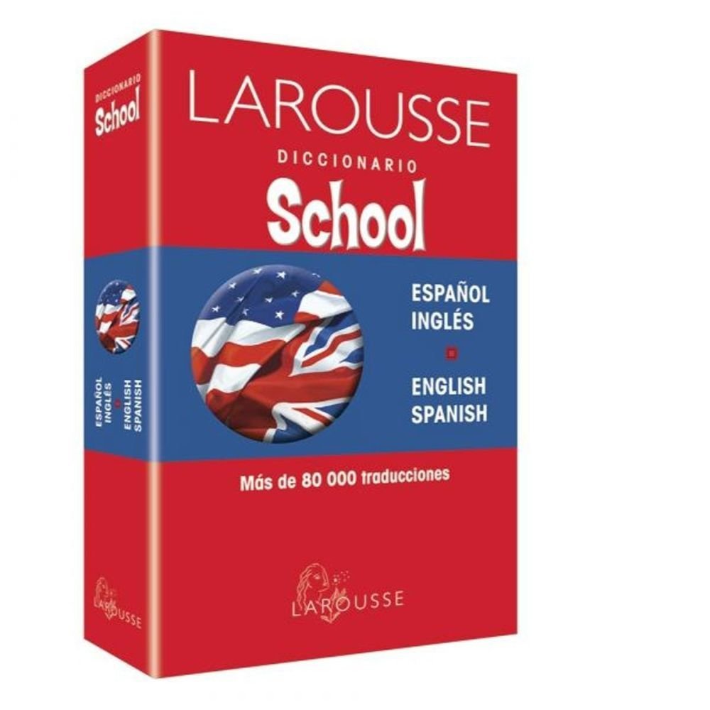Diccionario Larousse School Español-Inglés / Inglés-Español