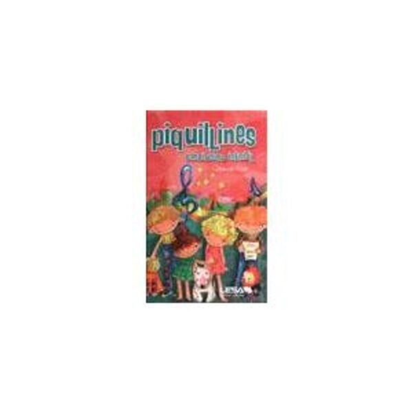 Piquillines. Cancionero infantil (con CD)