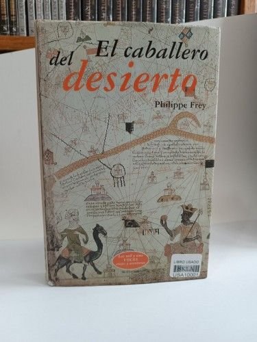 El caballero del desierto