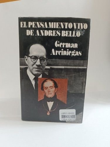 El pensamiento vivo de Andrés Bello