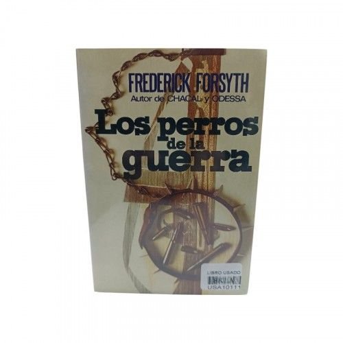 Los perros de la guerra