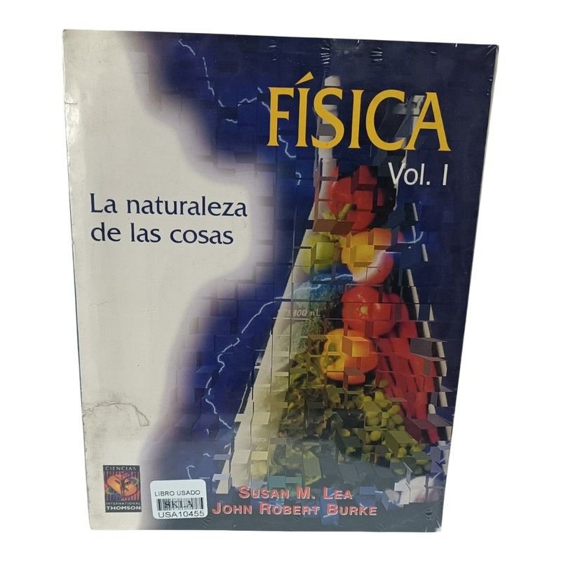 Física: la naturaleza de las cosas, vol. 1