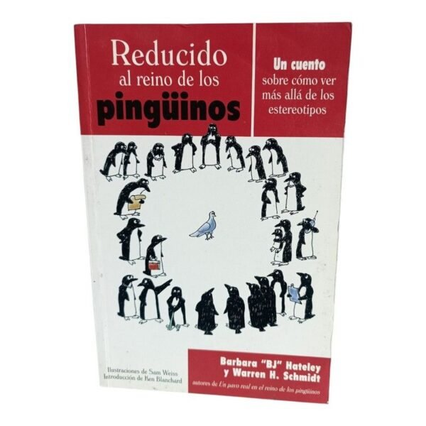 Reducido al Reino de los Pingüinos