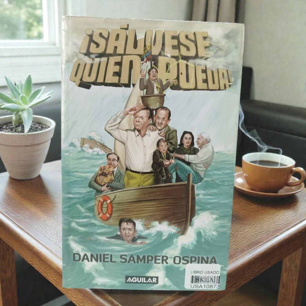 ¡Sálvese quien pueda!