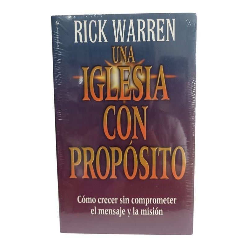 Una Iglesia con Propósito