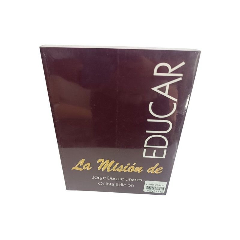 La Misión de Educar