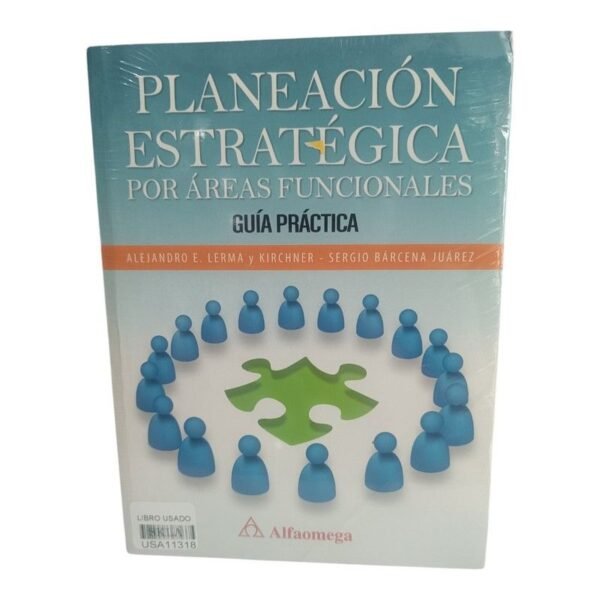 Planeación Estratégica por Áreas Funcionales