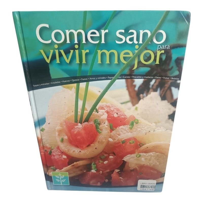 Comer Sano para Vivir Mejor
