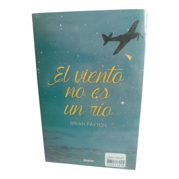 El Viento No Es un Río