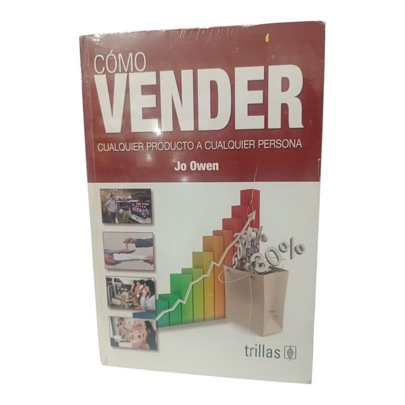 Cómo Vender Cualquier Producto a Cualquier Persona