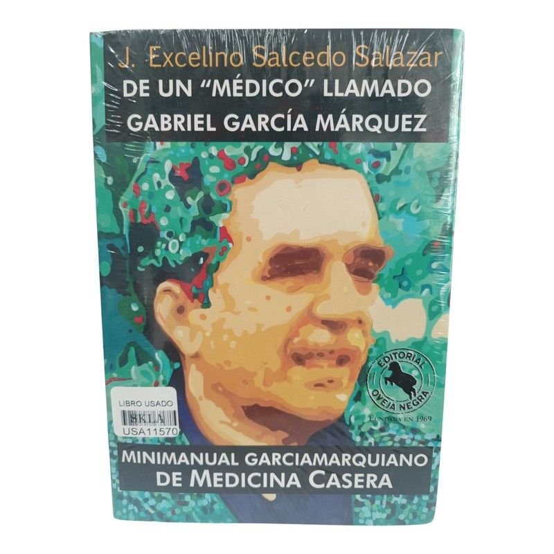 De un Médico Llamado Gabriel García Márquez
