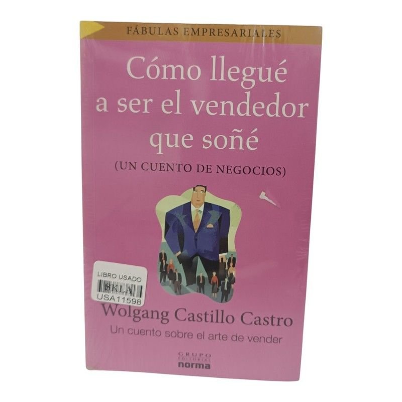 Cómo Llegué a Ser el Vendedor que Soñé