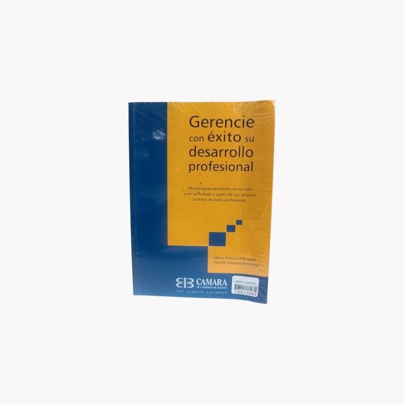 Gerencie con Éxito su Desarrollo Profesional