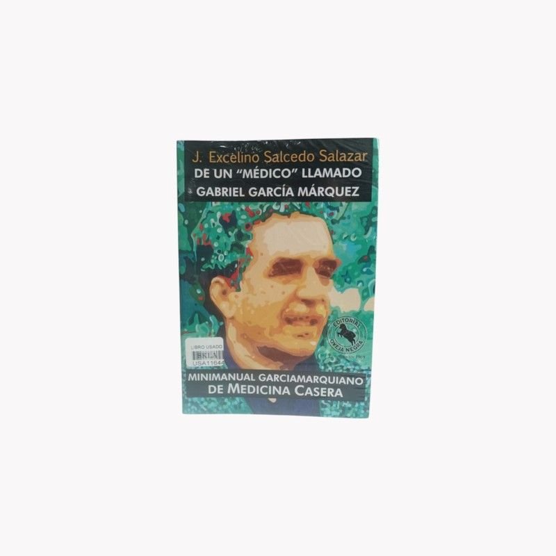 De un Médico Llamado Gabriel García Márquez