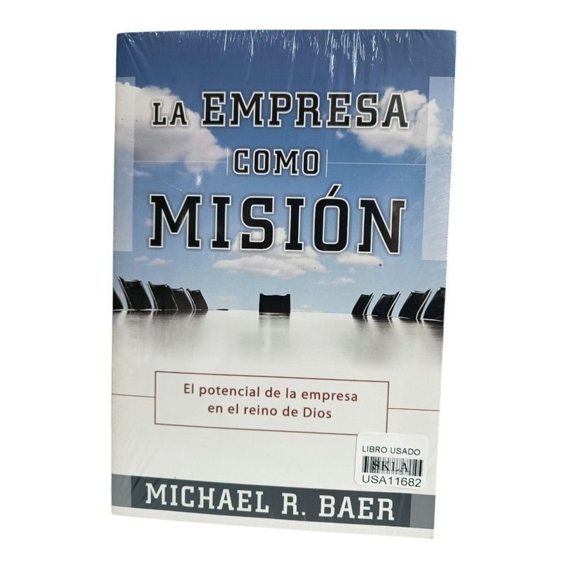 La Empresa como Misión