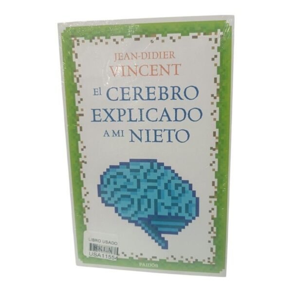 El Cerebro Explicado a mi Nieto
