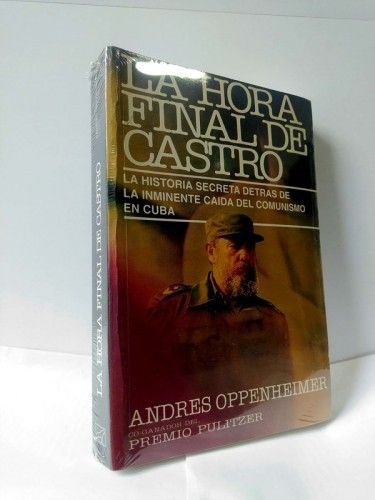 La hora final de Castro